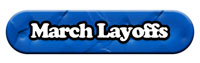 March Layoffs